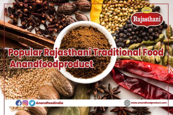 Popular Rajasthani Traditional Food - Anandfoodproduct