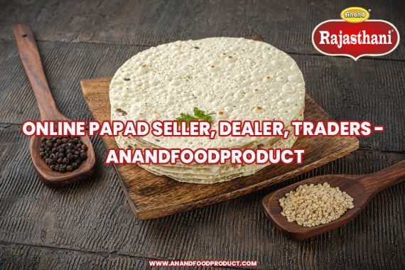 Online Papad Seller, Dealer, Traders - AnandFoodproduct